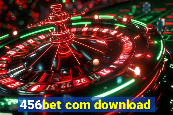 456bet com download